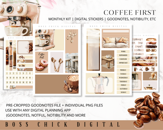 Digital Planner Stickers Monthly Digital Sticker Kit | Digital Pre-Cropped Goodnotes File Digital Stickers | PNG's Included- Coffee First